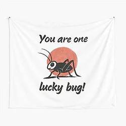 You Are One Lucky Cricket Design Tapestry