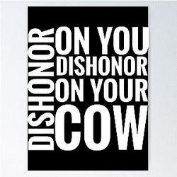 Dishonor on Your Cow in White Mulan Poster