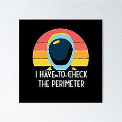 Murderbot Needs the Perimeter Poster