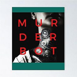 Murderbot is a Love Poster