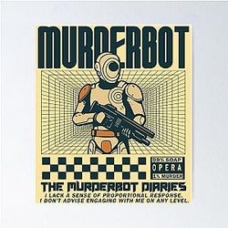 Murderbot Diaries Poster