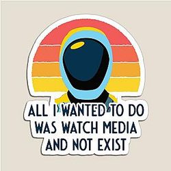 Murderbot Diaries SecUnit Wants to Watch Media and Not Exist Magnet