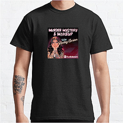 Murder Mystery and Makeup is True Crime Murder Mystery And Makeup T-Shirts