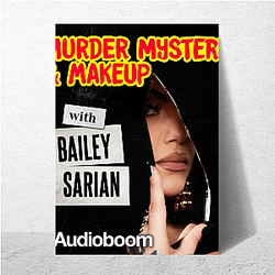 Murder Mystery and Makeup is a podcast Murder Mystery And Makeup Posters