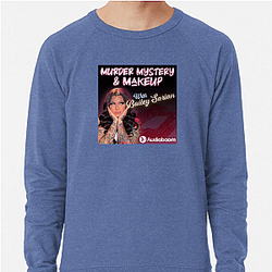 Murder Mystery and Makeup is True Crime Murder Mystery And Makeup Sweatshirts