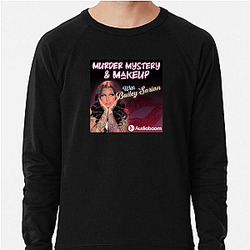 Murder Mystery and Makeup is True Crime Murder Mystery And Makeup Sweatshirts