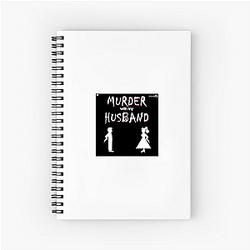 Murder With My Husband is true crime Murder With My Husband Notebook