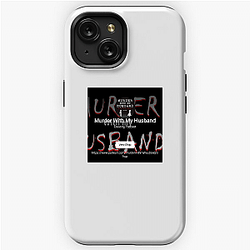 Murder With My Husband is a podcast Murder With My Husband Samsung Cases