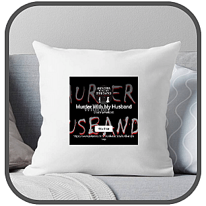 Murder With My Husband Pillows Cover