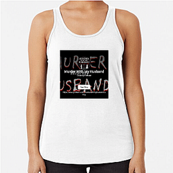 Murder With My Husband is a podcast Murder With My Husband Tank Tops