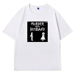 Murder With My Husband is true crime Murder With My Husband T-Shirts