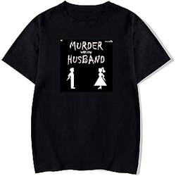 Murder With My Husband is true crime Murder With My Husband T-Shirts