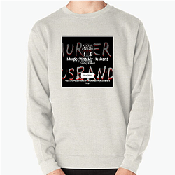Murder With My Husband is a podcast Murder With My Husband Sweatshirts