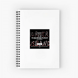 Murder With My Husband is a podcast Murder With My Husband Notebook