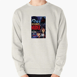My Favorite Murder has huge fans My Favorite Murder Sweatshirts