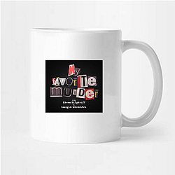 My Favorite Murder is true crime My Favorite Murder Mugs