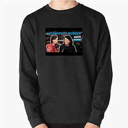 My Favorite Murder is weekly My Favorite Murder Sweatshirts