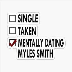 Dating Myles Smith Black White Sticker