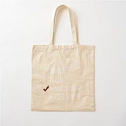 Mentally Dating Myles Cotton Tote Bag