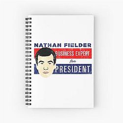 Nathan Fielder for President Spiral Notebook