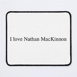 I love Nathan MacKinnon Mouse Pad