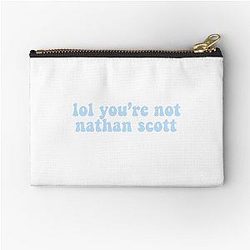 You’re Not Nathan Scott Zipper Pouch