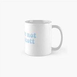 you’re not nathan scott Classic Mug