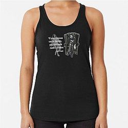 Neil Peart Quote Choice Racerback Tank Top