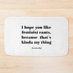 Feminist Rants Bath Mat