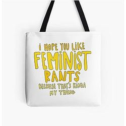 Feminist rants New Girl All Over Print Tote Bag