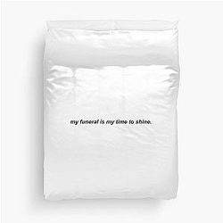 My funeral is my time to shine Nick Miller New Girl Duvet Cover