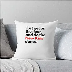 Just get on the floor and do the Kids dance with a Throw Pillow.