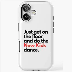 Just get on the floor do the Kids dance iPhone Tough Case