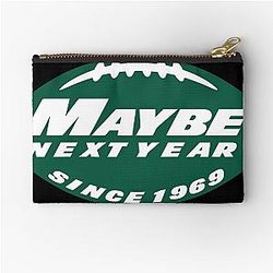 Maybe Next Year Zipper Pouch