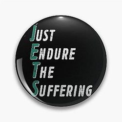 JETS: Just Endure Suffering