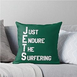 Jets Just Endure The Suffering Throw Pillow