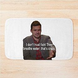 Nick Miller doesn't trust fish! Bath Mat