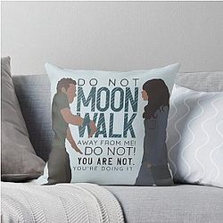 Do not Moonwalk away from me Nick Miller Throw Pillow