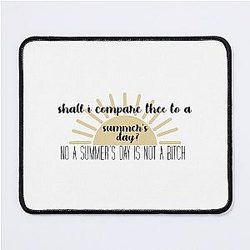 Nick Miller Summer Day Quote Mouse Pad