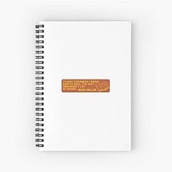 Nick Miller quote sticker for teachers Spiral Notebook