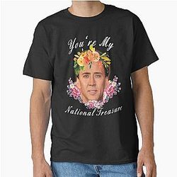 Nicholas Cage - You're My National Treasure Classic T-Shirt