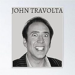 John Travolta Nicolas Cage shirt Poster