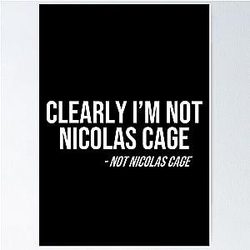I am Not Nicholas Cage Poster