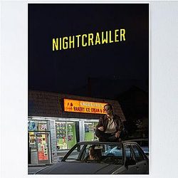 NIGHTCRAWLER POSTER