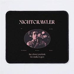 Nightcrawler Movie Pad