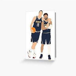 Denver Nuggets - Nikola Jokic and Jamal Murray Greeting Card