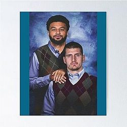 Nikola Jokic Jamal Murray Denver Nuggets Poster