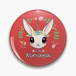 I'm Nirvana Unicorn Bunny Pin