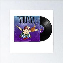 Nirvana Obelix Poster