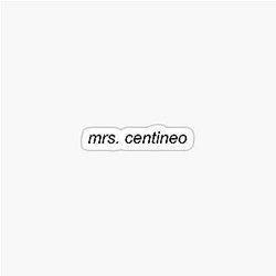 Mrs. Centineo Noah Centineo Sticker